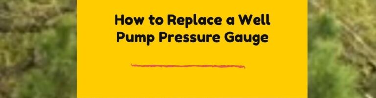 Well Pump Pressure Gauge replacement
