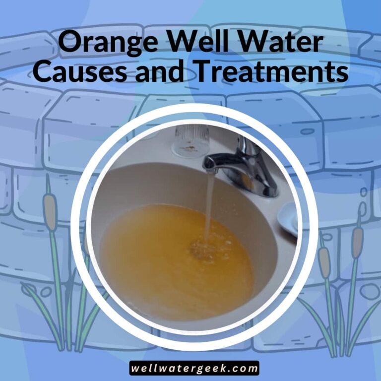 Orange Well Water Causes and Treatments