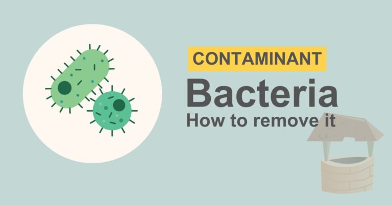 how to remove bacteria in well water
